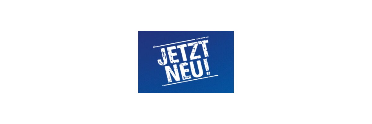 Auswahl neuer Produkte &amp; Angebote für unseren Shop  - Auswahl neuer Produkte &amp; Angebote